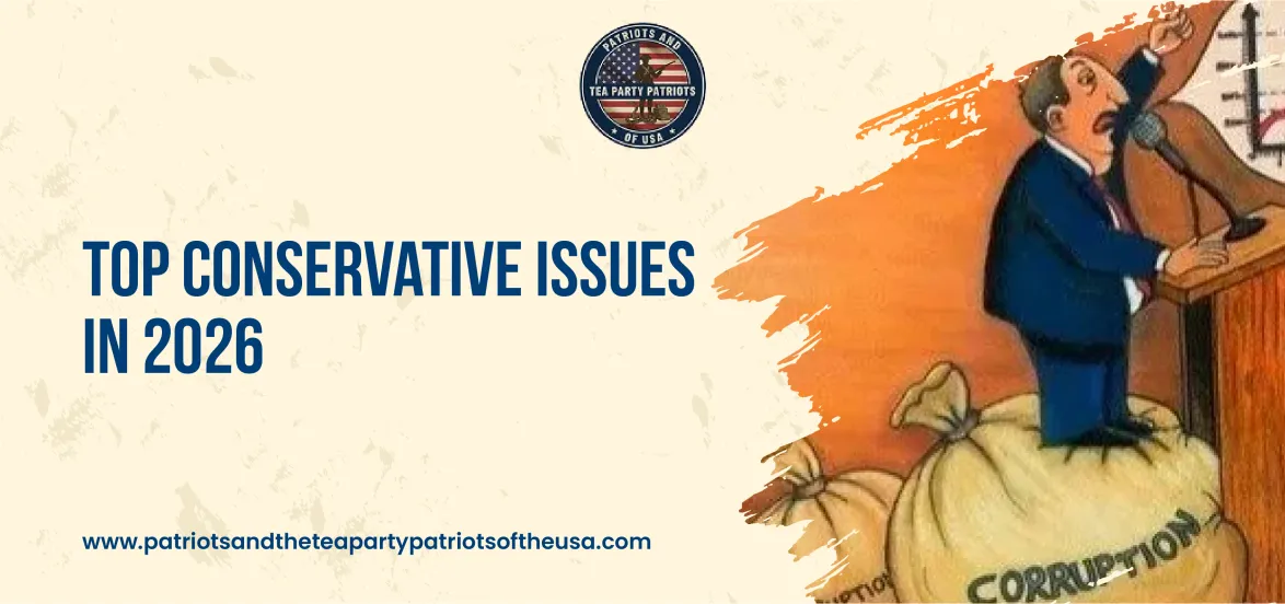 Top Conservative Issues in 2026